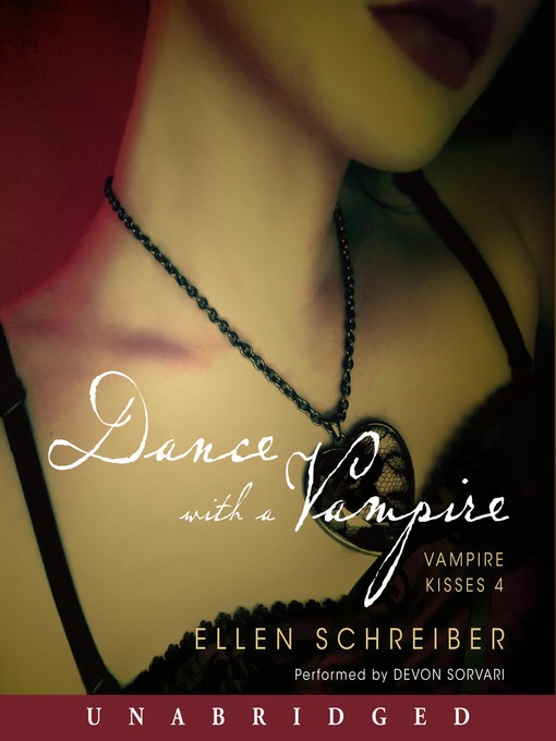 Title details for Dance with a Vampire by Ellen Schreiber - Available